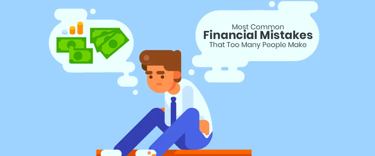 Top 10 Financial Mistakes to Avoid